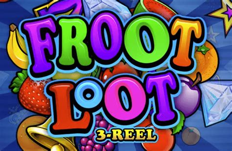 Play Froot Loot 3 Reel slot